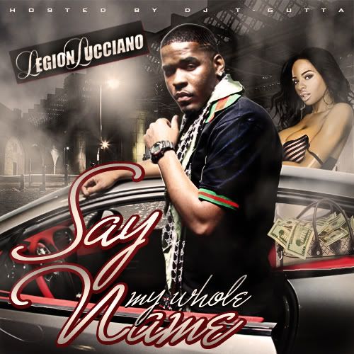 LEGION LUCCIANO - SAY MY WHOLE NAME