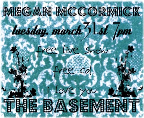 Basement March 31st