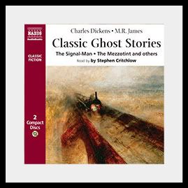 M. R. James: Oh, Whistle and I'll Come to You, My Lad (Naxos Classic Ghost Stories) M. R. James and Stephen Critchlow